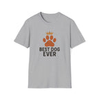 Best Dog Ever T-Shirt