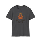 Best Dog Ever T-Shirt